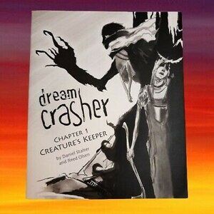 SIGNED Daniel Stalter Dream Crasher Ch 1 Creature's Keeper Comic KICKSTARTER